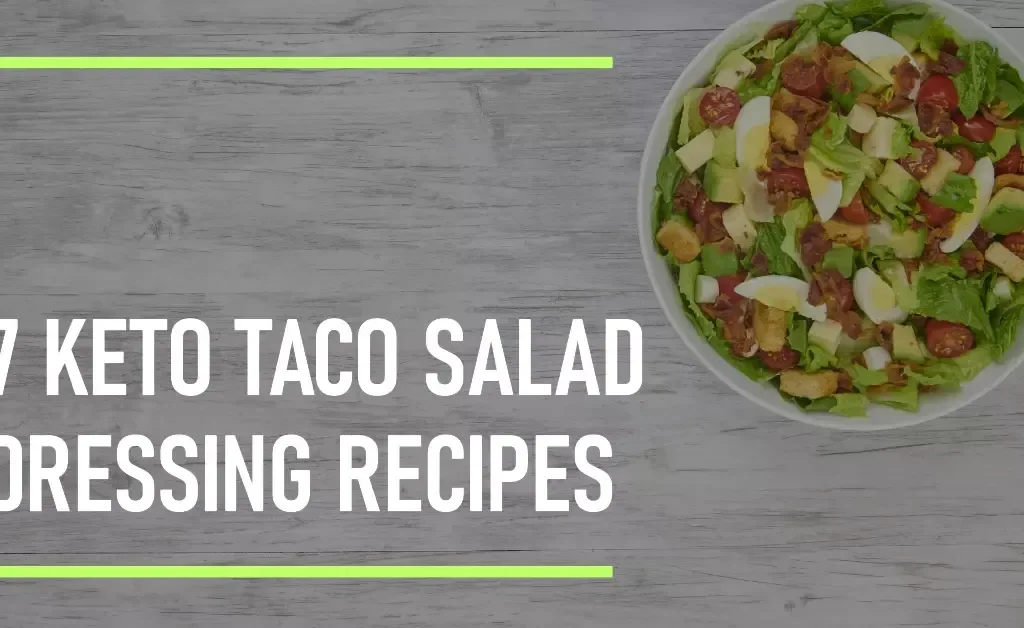 Keto Taco Salad Dressing Recipes