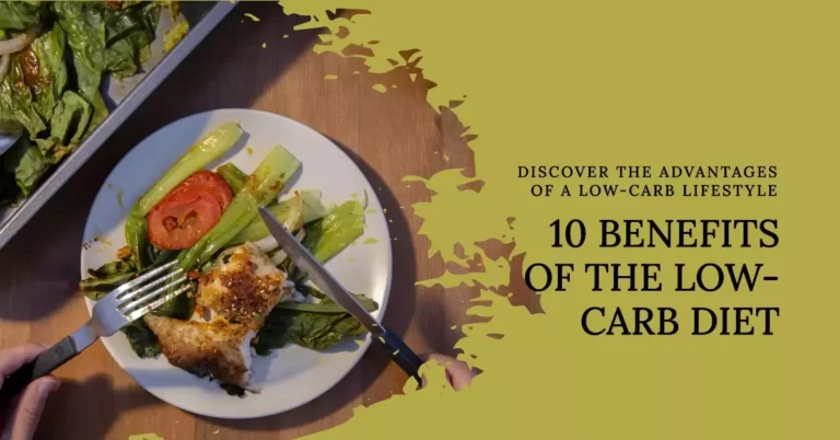 10 Benefits of the Low-Carb Diet