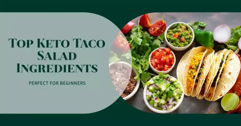 The Best Keto Taco Salad Ingredients For Beginners